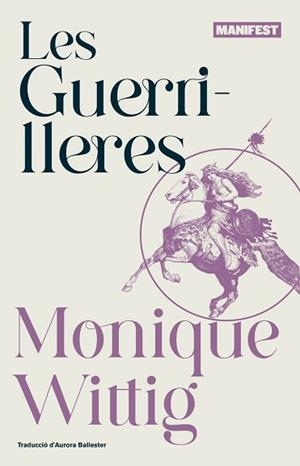 GUERRILLERES LES | 9788419719454 | WITTIG, MONIQUE