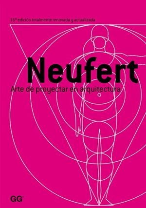 ARTE DE PROYECTAR EN ARQUITECTURA | 9788425224744 | NEUFERT, ERNST