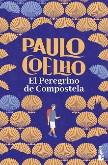 PEREGRINO DE COMPOSTELA | 9788408253112 | COELHO, PAULO