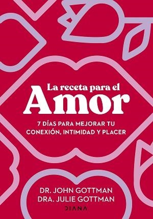 RECETA PARA EL AMOR | 9788411191029 | GOTTMAN, JOHN / GOTTMAN, JULIE S.