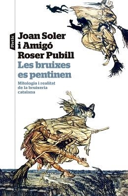BRUIXES ES PENTINEN | 9788498095524 | SOLER I AMIGÓ, JOAN / PUBILL I PORTA, ROSER
