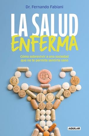 SALUD ENFERMA | 9788403524392 | FABIANI, FERNANDO