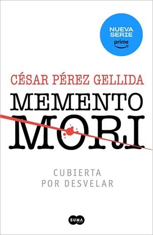 MEMENTO MORI (EDICIÓN ESPECIAL SERIE) (VERSOS, CANCIONES Y TROCITOS DE CARNE 1) | 9788419835161 | PÉREZ GELLIDA, CÉSAR