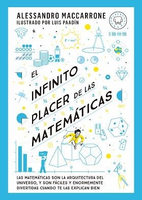 INFINITO PLACER DE LAS MATEMÁTICAS | 9788419654311 | MACCARRONE, ALESSANDRO