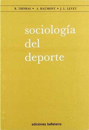 SOCIOLOGÍA DEL DEPORTE | 9788472900541 | THOMAS, RAYMOND