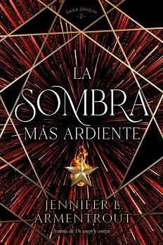 SOMBRA MÁS ARDIENTE | 9788419131379 | ARMENTROUT, JENNIFER
