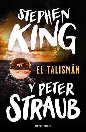 TALISMÁN EL | 9788490325445 | KING, STEPHEN / STRAUB, PETER