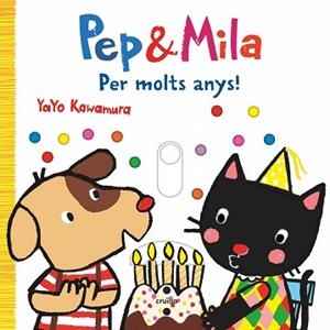 PEP & MILA PER MOLTS ANYS! | 9788466155755 | KAWAMURA, YAYO