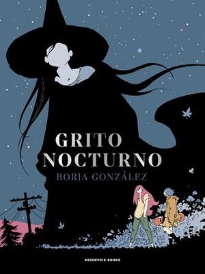 GRITO NOCTURNO (LAS TRES NOCHES 2) | 9788418052675 | GONZÁLEZ, BORJA