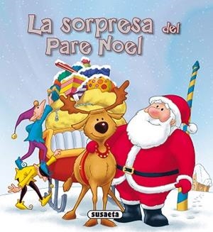 SORPRESA DEL PARE NOEL | 9788411962414 | SUSAETA, EQUIPO