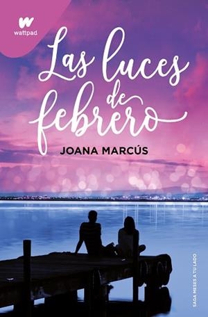 LUCES DE FEBRERO (MESES A TU LADO 4) | 9788419421135 | MARCÚS, JOANA