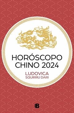 HORÓSCOPO CHINO 2024 | 9788466677486 | SQUIRRU DARI, LUDOVICA
