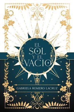 SOL Y EL VACÍO | 9788419988065 | ROMERO LACRUZ, GABRIELA