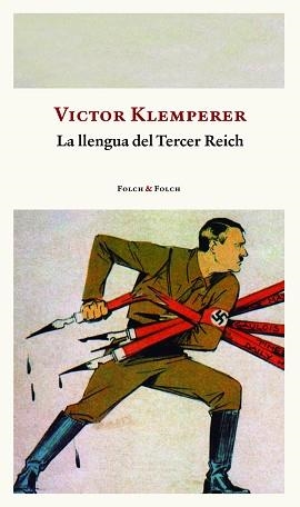 LLENGUA DEL TERCER REICH (CAT) | 9788419563286 | KLEMPERER, VICTOR