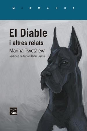 DIABLE I ALTRES RELATS | 9788418858635 | TSVETÀIEVA, MARINA