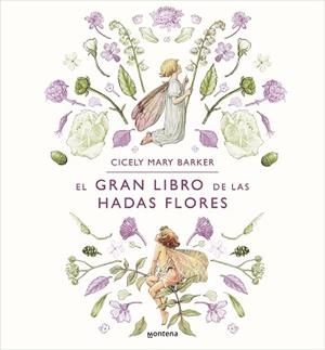 GRAN LIBRO DE LAS HADAS FLORES | 9788419848185 | BARKER, CICELY MARY