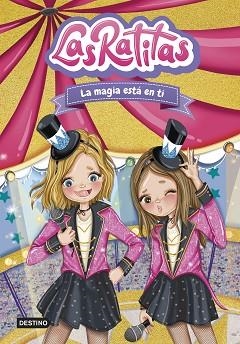 RATITAS 10. LA MAGIA ESTÁ EN TI | 9788408276968 | LAS RATITAS