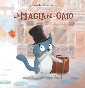 MAGIA DEL GATO | 9788491456995 | MONTAGNANA, ALESSANDRO