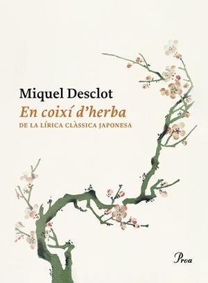 COIXÍ D'HERBA | 9788419657374 | DESCLOT, MIQUEL