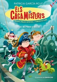 CAÇAMISTERIS 5 - EL CAS DEL PIRATA SEGRESTRAT | 9788419507679 | GARCÍA-ROJO, PATRICIA