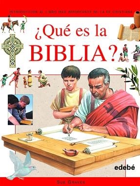 QUÉ ES LA BIBLIA? | 9788423687206 | SUE GRAVES