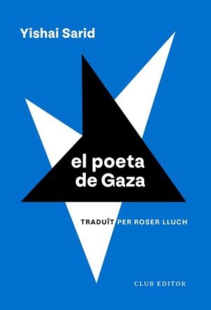 POETA DE GAZA | 9788473294270 | SARID, YISHAI