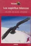 ESPÍRITUS BLANCOS | 9788423674190 | JAUME MIQUEL PEIDRÓ
