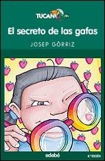 SECRETO DE LAS GAFAS | 9788423677061 | JOSEP GÓRRIZ VERDU