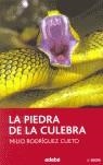 PIEDRA DE LA CULEBRA | 9788423680634 | RODRÍGUEZ CUETO, MILIO