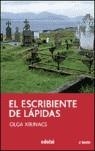 ESCRIBIENTE DE LÁPIDAS | 9788423675319 | XIRINACS, OLGA