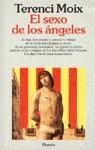 SEXO DE LOS ANGELES, EL | 9788408001539 | MOIX, TERENCI