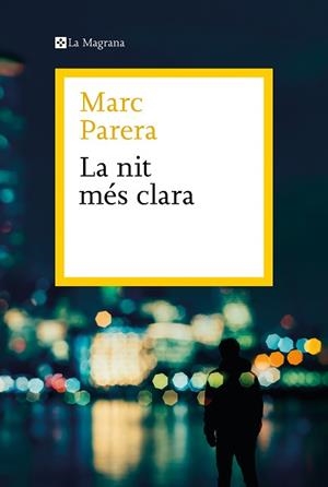 NIT MÉS CLARA | 9788419334398 | PARERA, MARC