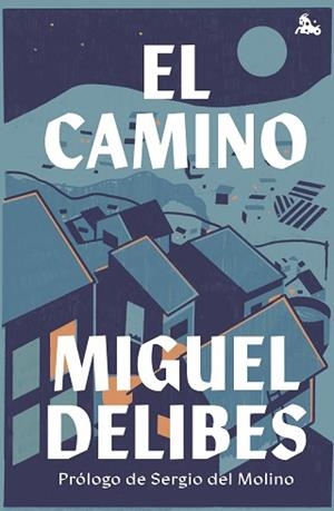 CAMINO EL | 9788423361519 | DELIBES, MIGUEL
