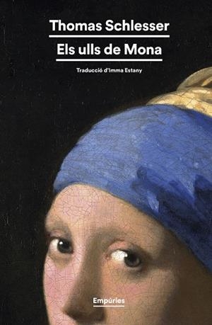 ULLS DE MONA | 9788419729224 | SCHLESSER, THOMAS
