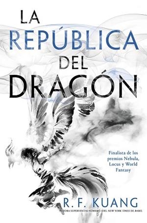 REPÚBLICA DEL DRAGÓN | 9788419266910 | KUANG, REBECCA F.