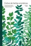 CULTIVO DE HIERBAS AROMÁTICAS | 9788419043429 | PERRY, ANDREW