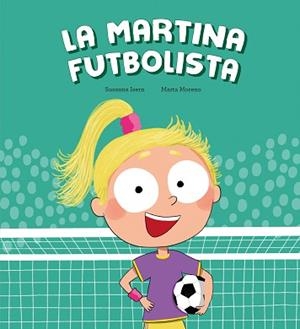 MARTINA FUTBOLISTA | 9788410074453 | ISERN, SUSANNA