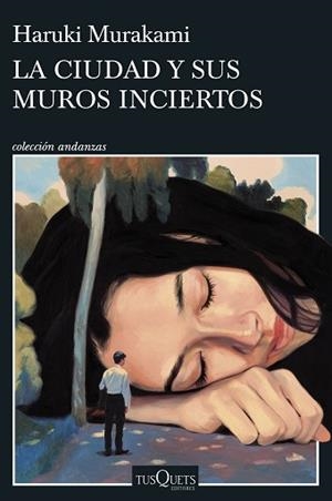 CIUDAD Y SUS MUROS INCIERTOS | 9788411074278 | MURAKAMI, HARUKI