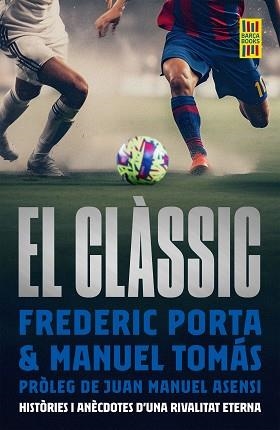 CLASSIC EL | 9788419430175 | PORTA, FREDERIC / TOMÁS, MANEL