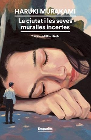 CIUTAT I LES SEVES MURALLES INCERTES | 9788419729248 | MURAKAMI, HARUKI