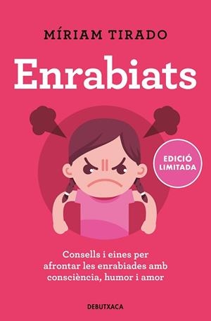 ENRABIATS (EDICIÓ LIMITADA) | 9788418196713 | TIRADO, MÍRIAM