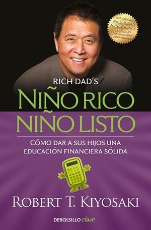 NIÑO RICO, NIÑO LISTO | 9788466354387 | KIYOSAKI, ROBERT T.