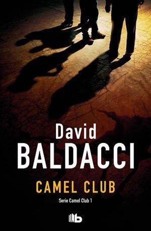 CAMEL CLUB (SERIE CAMEL CLUB 1) | 9788496581722 | BALDACCI, DAVID