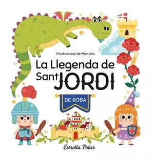 LLEGENDA DE SANT JORDI DE ROBA | 9788413897042 | GARCÍA PÉREZ, MARTA