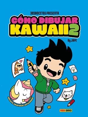 CÓMO DIBUJAR KAWAII 2 | 9788413344706 | JOSÉ ANTONIO, PÉREZ