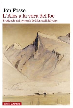 ALES A LA VORA DEL FOC | 9788410107021 | FOSSE, JON