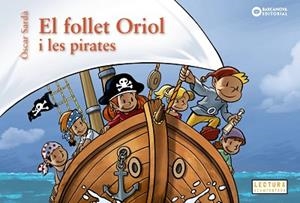 FOLLET ORIOL I LES PIRATES | 9788448963200 | SARDÀ, ÒSCAR
