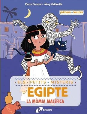 PETITS MISTERIS D'EGIPTE, 2. LA MÒMIA MALÈFICA | 9788413493503 | GEMME, PIERRE
