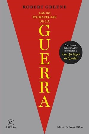 33 ESTRATEGIAS DE LA GUERRA | 9788467073072 | GREENE / JOOST ELFFERS, ROBERT
