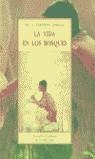 VIDA EN LOS BOSQUES, LA | 9788476510261 | EASTMAN, CH.A.
